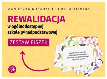 Rewalidacja w ogólnodostępnej szkole ponadpodstawowej Zestaw fiszek