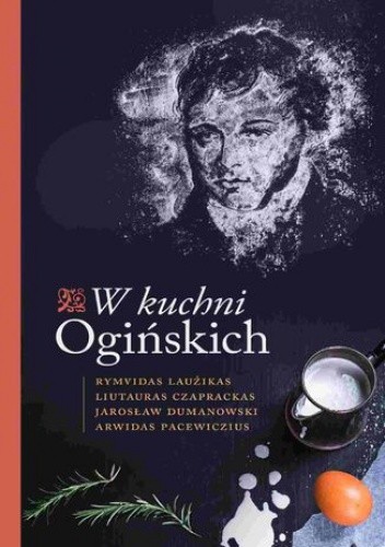 W kuchni Ogińskich