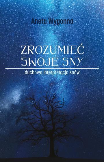 Zrozumieć swoje sny