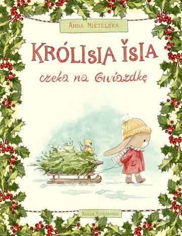 Okładka: Królisia Isia czeka na Gwiazdkę