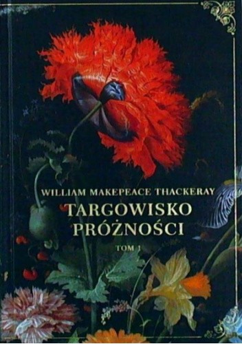 Targowisko próżności. Tom I