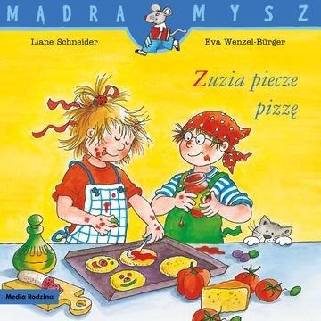 Okładka: Zuzia piecze pizzę. Mądra Mysz