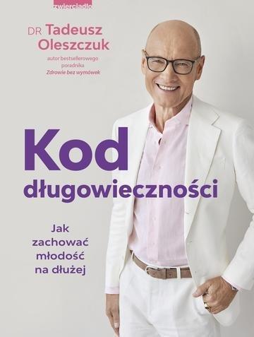 Okładka: Kod długowieczności. Jak zachować młodość na dłużej