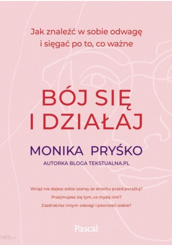 Bój się i działaj