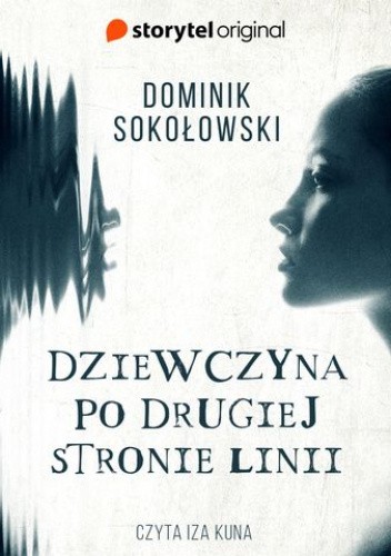 Dziewczyna po drugiej stronie linii