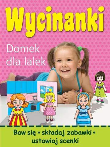 Wycinanki domek dla lalek