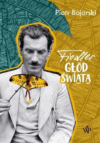 Fiedler. Głód świata