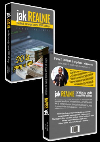 Jak Realnie zarabiać na swojej stronie www lub blogu
