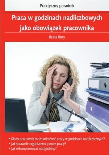 Praca w godzinach nadliczbowych jako obowiązek pracownika