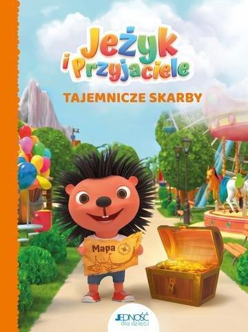 Okładka: Tajemnicze skarby. Jeżyk i Przyjaciele