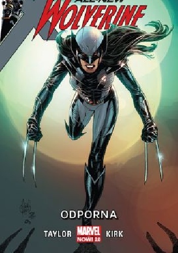 All-New Wolverine ? Odporna