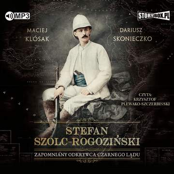 CD MP3 Stefan szolc-rogoziński zapomniany odkrywca czarnego lądu