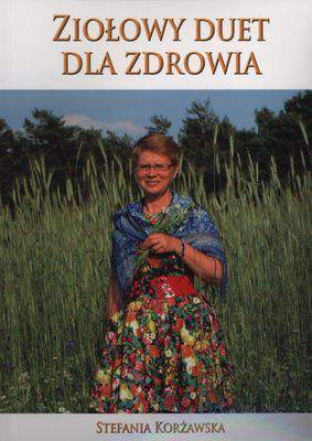 Ziołowy duet dla zdrowia