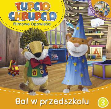 Bal w przedszkolu Tupcio Chrupcio filmowe opowieści + dvd