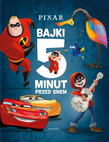 Pixar. Bajki 5 minut przed snem