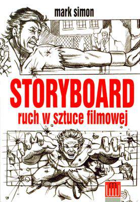 Storyboard ruch w sztuce filmowej