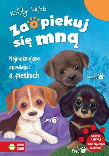 Najpiękniejsze opowieści o pieskach