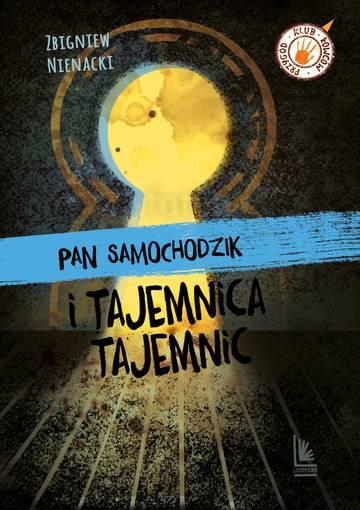 Pan Samochodzik i tajemnica tajemnic wyd. 3
