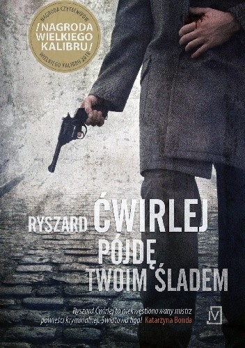 Pójdę twoim śladem