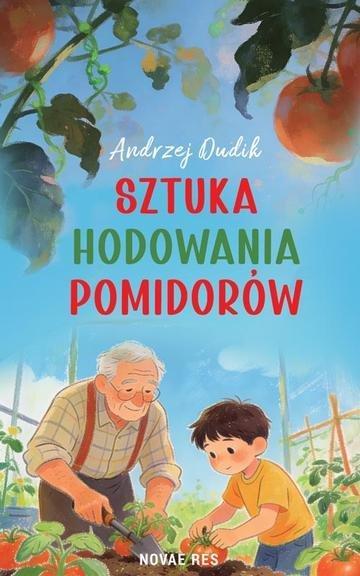 Okładka: Sztuka hodowania pomidorów