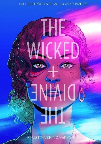 The Wicked + The Divine Tom 1: Faustowska Rozgrywka
