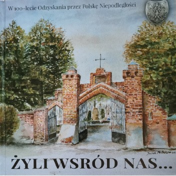 Żyli wśród nas...