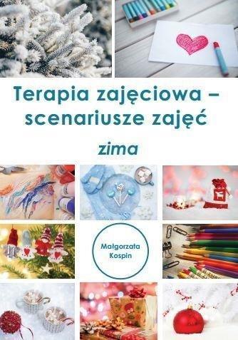 Okładka: Terapia zajęciowa - scenariusze zajęć zima