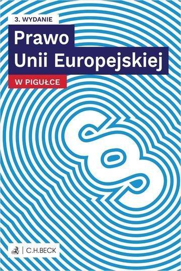 Okładka: Prawo Unii Europejskiej w pigułce wyd. 3