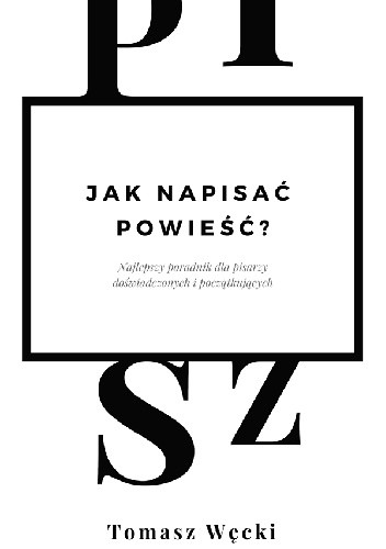 Jak napisać powieść?