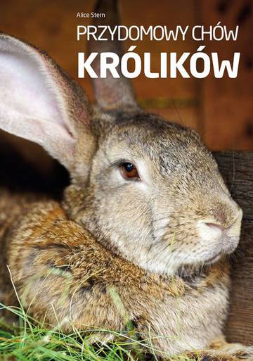 Przydomowy chów królików wyd. 2023