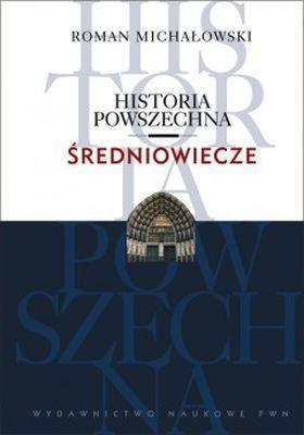 Średniowiecze historia powszechna