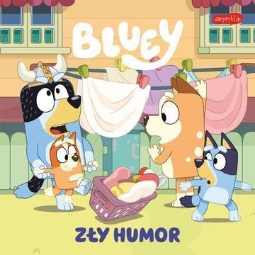Okładka: Bluey. Zły humor. Moja czytanka
