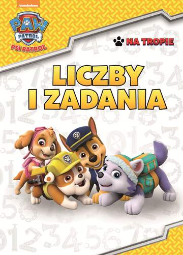 Liczby i zadania Psi Patrol na tropie część 4
