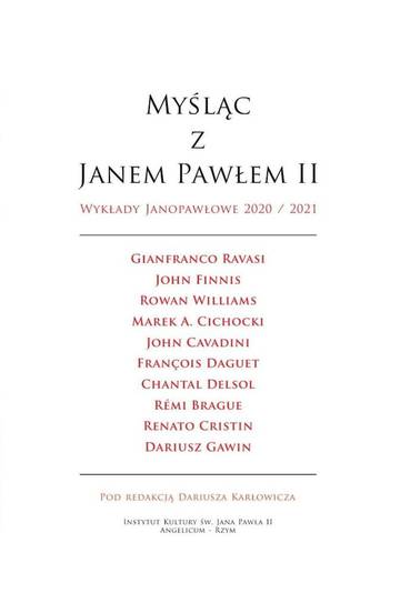 Myśląc z Janem Pawłem II. Wykłady Janopawłowe 2020/2021