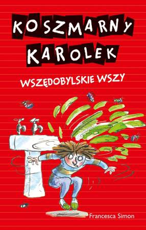 Wszędobylskie wszy koszmarny karolek