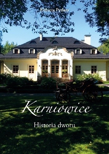 Karniowice. Historia dworu