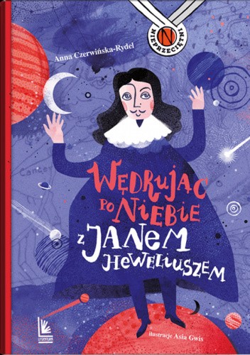 Wędrując po niebie z Janem Heweliuszem