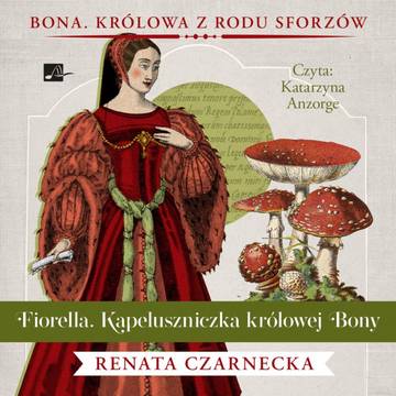 CD MP3 Fiorella. Kapeluszniczka królowej Bony