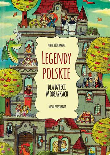 Legendy polskie dla dzieci w obrazkach