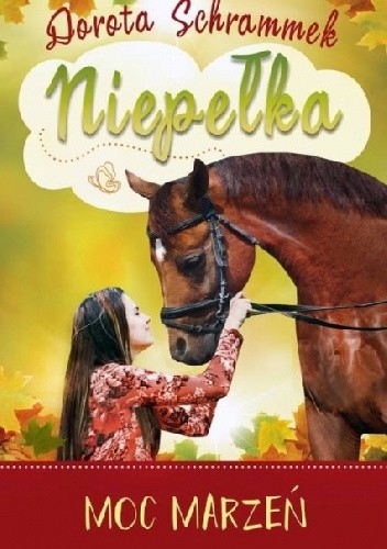 Niepełka Moc Marzeń