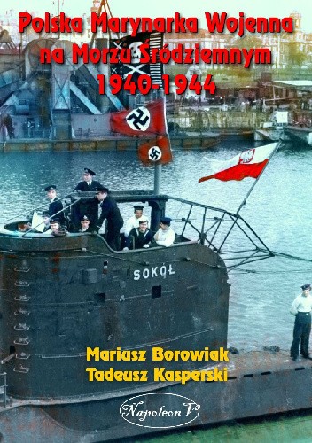 Polska Marynarka Wojenna na Morzu Śródziemnym 1940-1944