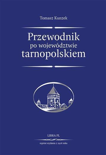 Przewodnik po województwie tarnopolskiem
