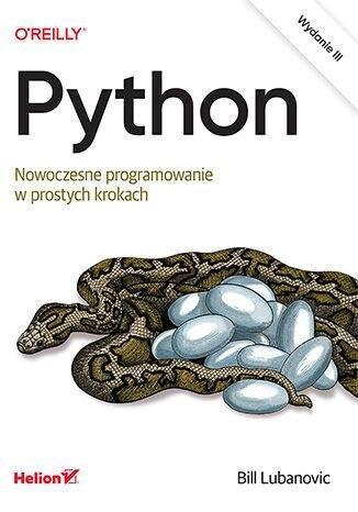 Okładka: Python. Nowoczesne programowanie w prostych krokach wyd. 3