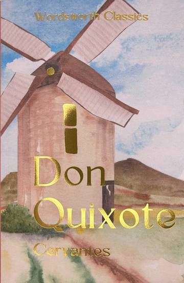 Don Quixote. Wordsworth Classics wer. angielska