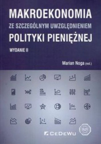 Makroekonomia ze szczególnym uwzględnieniem polityki pieniężnej