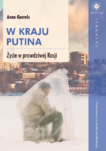 W kraju Putina. Życie w prawdziwej Rosji