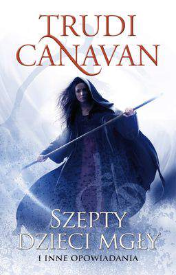 Szepty dzieci mgły i inne opowiadania