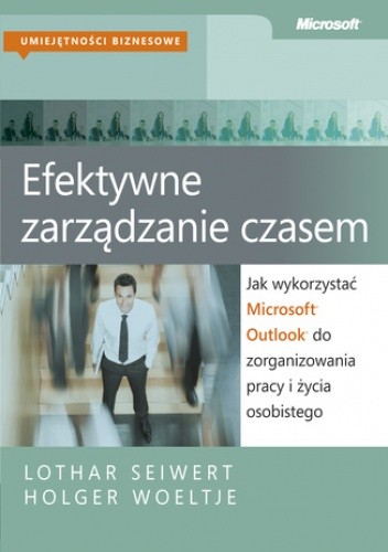 Jak wykorzystać Microsoft Outlook do zorganizowania pracy i życia osobistego
