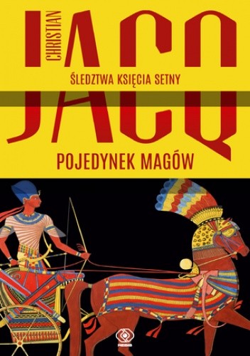 Śledztwa księcia Setny (Tom 4). Pojedynek magów