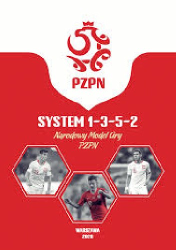 System 1-3-5-2. Narodowy Model Gry PZPN